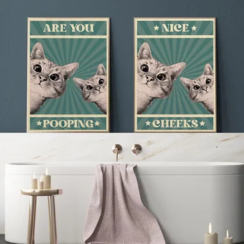 Olete Pooping Plakat Vannituba Naljakas Märk Lõuend Print Armas Kass Kena Põsed Quote Kunsti Maali Seinale Pildi Wc WC Decor