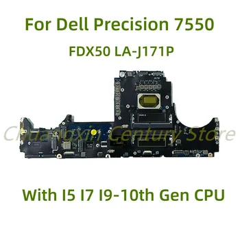 Sobib Dell Precision 7550 sülearvuti emaplaadi FDX50 LA-J171P koos I5-10400H I7-10850H CPU 100% Testitud Täis Tööd